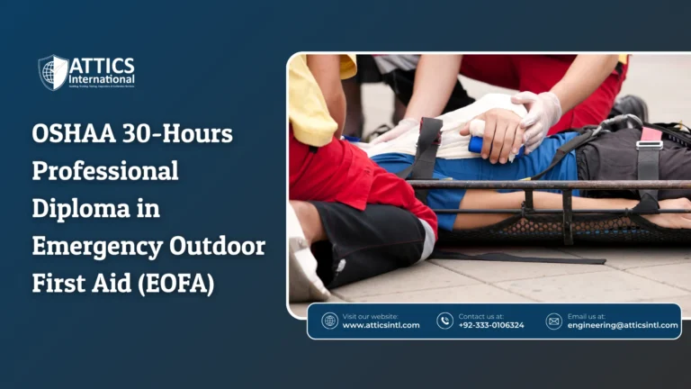 OSHAA 30-Hours Professional Diploma in Emergency Outdoor First Aid (EOFA)
