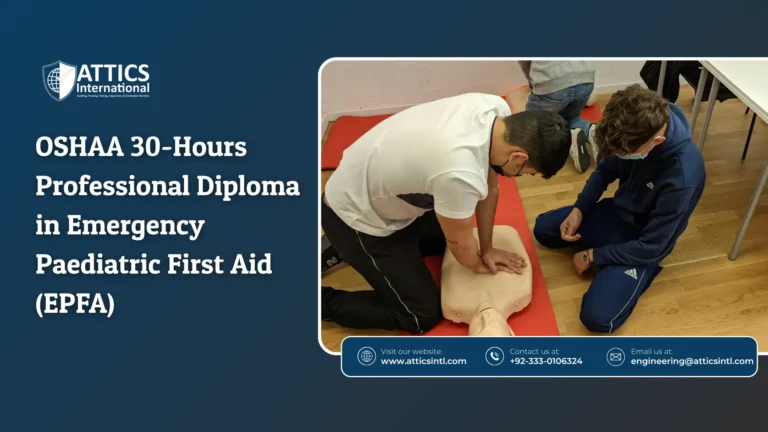 OSHAA 30-Hours Professional Diploma in Emergency Paediatric First Aid (EPFA)