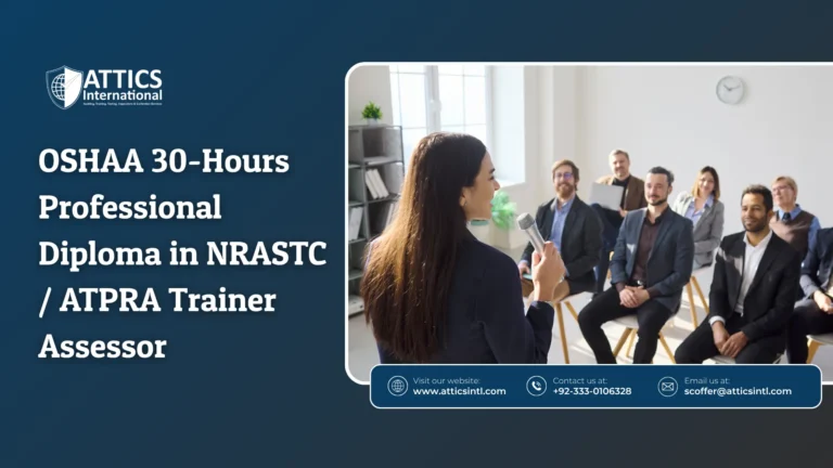 OSHAA 30-Hours Professional Diploma in NRASTC / ATPRA Trainer Assessor