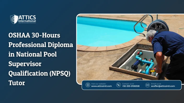 OSHAA 30-Hours Professional Diploma in National Pool Supervisor Qualification (NPSQ) Tutor